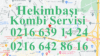Hekimbaşı Kombi Servisi