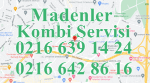 Madenler Kombi Servisi