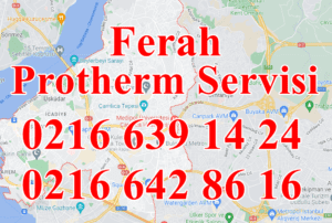 Ferah Protherm Servisi