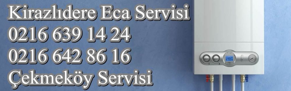 Kirazlıdere Eca Servisi